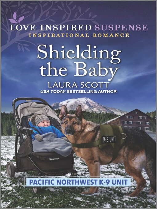 Title details for Shielding the Baby by Laura Scott - Wait list